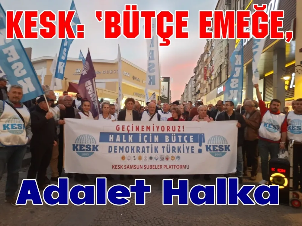  “Gençler, emekliler, çocuklar geleceğini göremiyor” – KESK Samsun’da ses yükseltti
