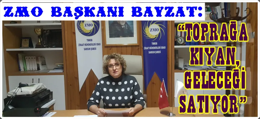 Samsun’da tarıma kuşatma: Büyük ovalar göz göre göre yok ediliyor