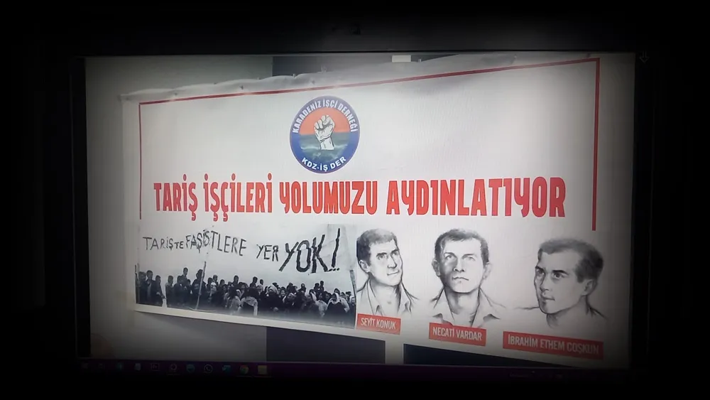 Karadeniz İşçi Derneği; TARİŞ İşçileri yolumuzu aydınlatıyor