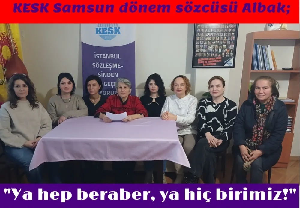 KESK Dönem Sözcüsü Uğurcan Albak’ın 8 Mart Dünya Emekçiler Günü mesajı!