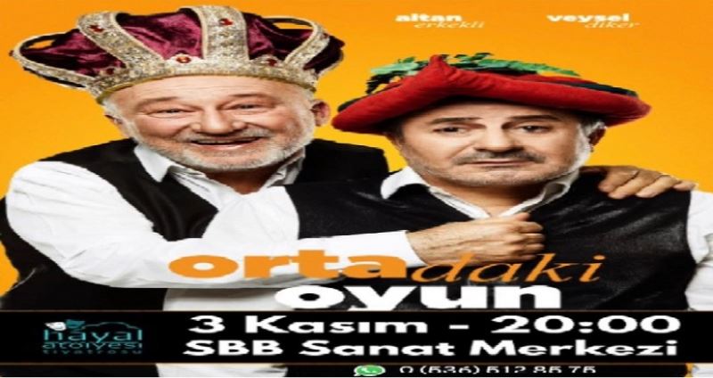 Altan Erkekli ve Veysel Diker ortadaki  oyun ile Samsun’dalar!