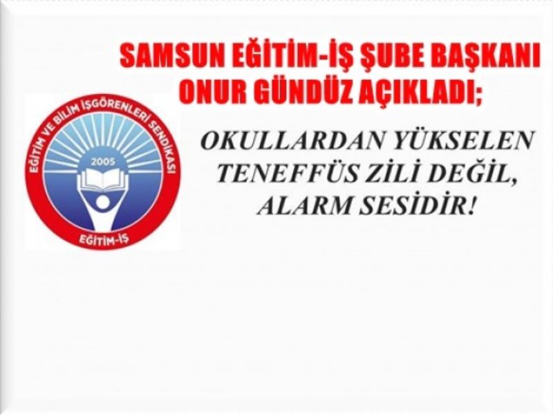 OKULLARDAN YÜKSELEN TENEFFÜS ZİLİ DEĞİL, ALARM SESİDİR!