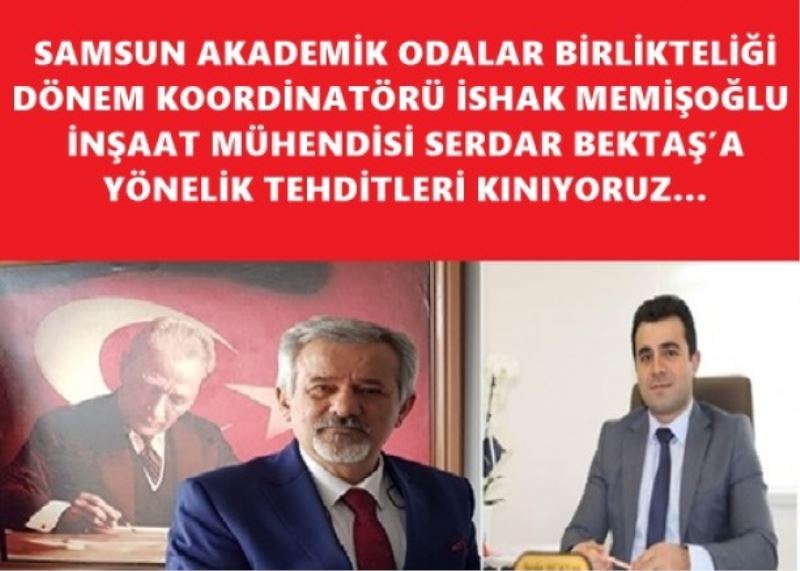  SAOB; İNŞAAT MÜHENDİSİ SERDAR BEKTAŞ’A YÖNELİK TEHDİTLERİ KINIYORUZ…